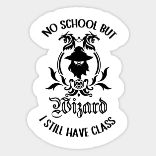 Wizard class rpg tabletop all summer break Sticker